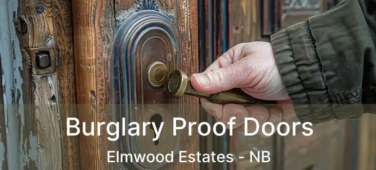  Burglary Proof Doors Elmwood Estates - NB