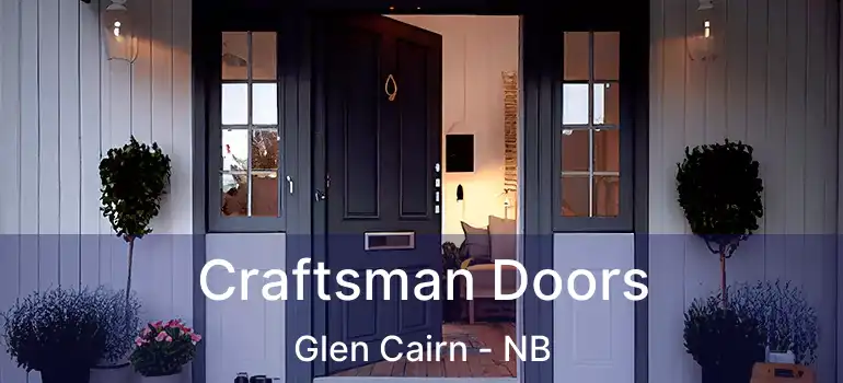  Craftsman Doors Glen Cairn - NB