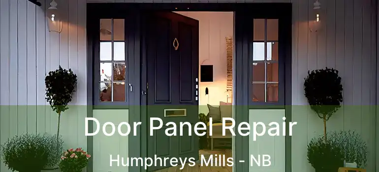  Door Panel Repair Humphreys Mills - NB