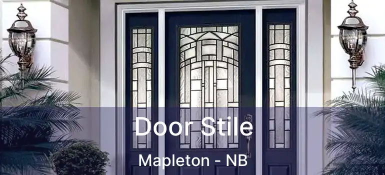  Door Stile Mapleton - NB