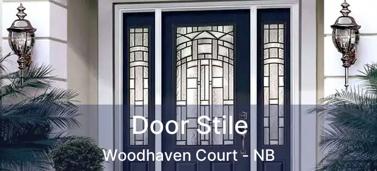  Door Stile Woodhaven Court - NB