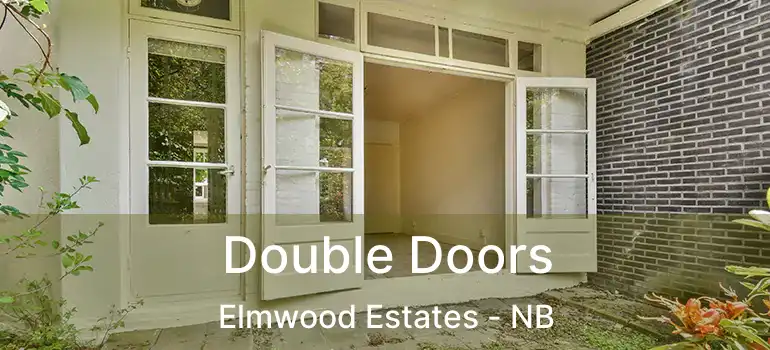  Double Doors Elmwood Estates - NB
