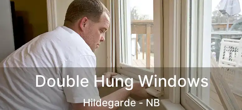  Double Hung Windows Hildegarde - NB