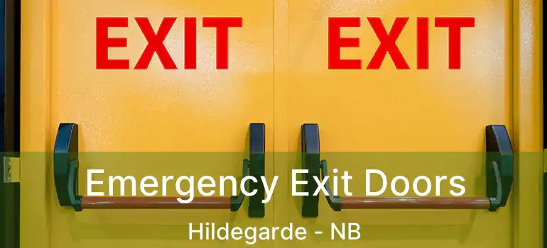  Emergency Exit Doors Hildegarde - NB