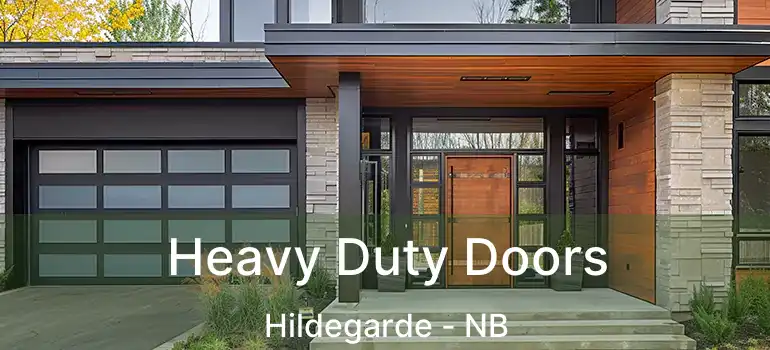  Heavy Duty Doors Hildegarde - NB