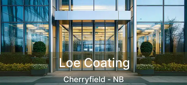  Loe Coating Cherryfield - NB