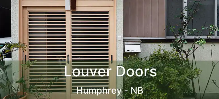  Louver Doors Humphrey - NB