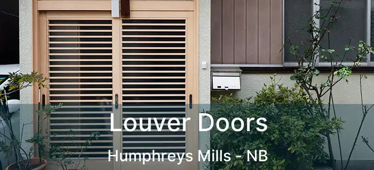  Louver Doors Humphreys Mills - NB