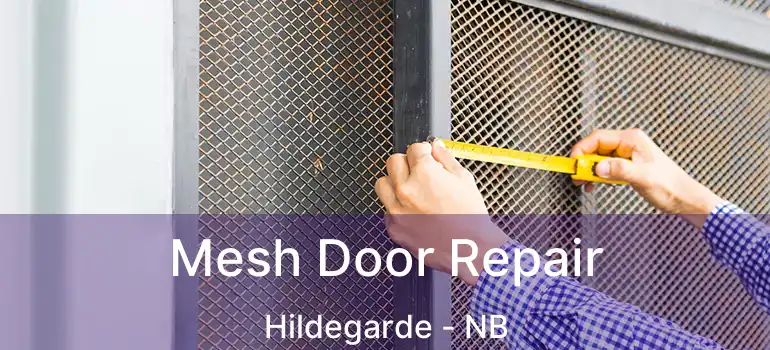  Mesh Door Repair Hildegarde - NB