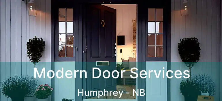  Modern Door Services Humphrey - NB