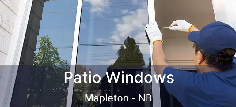  Patio Windows Mapleton - NB