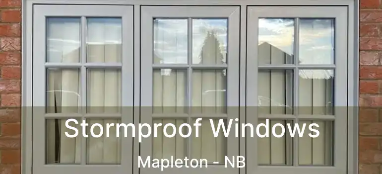  Stormproof Windows Mapleton - NB
