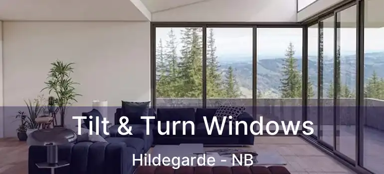  Tilt & Turn Windows Hildegarde - NB