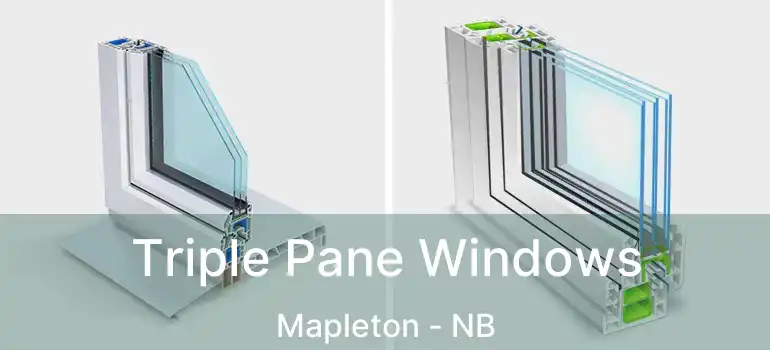  Triple Pane Windows Mapleton - NB