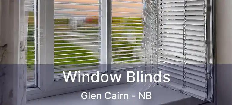  Window Blinds Glen Cairn - NB