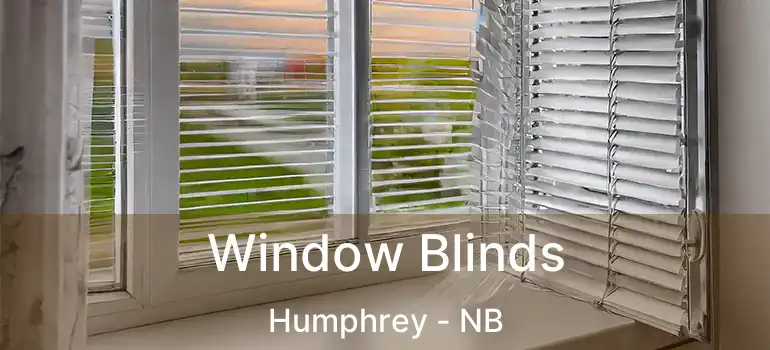  Window Blinds Humphrey - NB